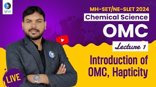 Classification of OMC  OMC  MHSETNESLET Chemistry 2024  L1  IFAS [upl. by Adnaloj]