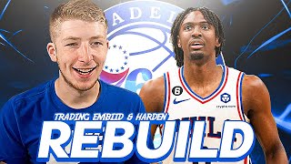 I Traded Embiid amp Harden To Rebuild The 76ers Around Maxey [upl. by Gentes426]