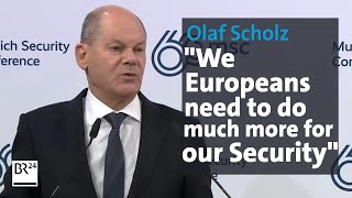 MSC 2024 Olaf Scholz about Germany in the World  BR24 [upl. by Dylan595]