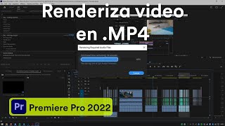 Cómo renderizar l Exportar videos en MP4 Premiere Pro 2022 [upl. by Rawna519]