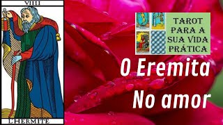 O Eremita no Amor [upl. by Areem]