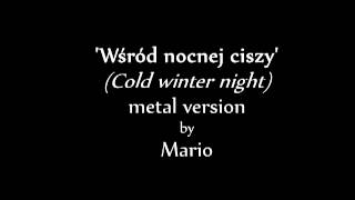 Wśród nocnej ciszy metal version [upl. by Jacobine681]