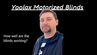 Yoolax Motorized Blinds Update [upl. by Ateiluj]