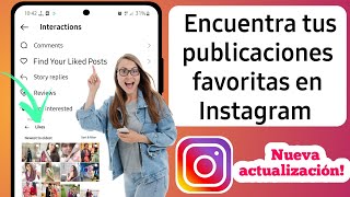 Cómo VER LAS PUBLICACIONES QUE ME GUSTAN EN INSTAGRAM  Actualización 2023 [upl. by Letha]