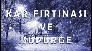 ❄️ 1 SAAT KAR FIRTINASI ❄️ BONUS  ELBETTE SÜPÜRGE ❄️ [upl. by Okkin]