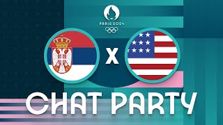 Serbia v USA  Mens Olympic Basketball Tournament Paris 2024  Chat Party ⚡🏀 [upl. by Cirnek289]