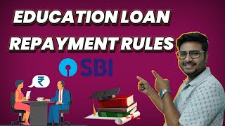 SBI EDUCATION LOAN REPAYMENT PROCESS REPAYMENT RULE [upl. by Noived]