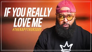 If You Really Love Me  Therapy Thursday  Issac Curry [upl. by Girish]