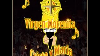 Virgen Morenita  Antorcha Mezcalapa  Cristiana y Guadalupana [upl. by Htiekal]