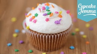 The Perfect Vanilla Cupcake Recipe  Cupcake Jemma [upl. by Stephan]