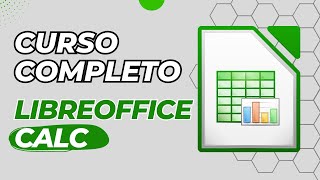 Curso COMPLETO e GRATUITO de LibreOffice Calc [upl. by Peck]