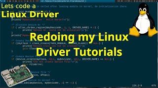 Lets code a Linux Driver  I am redoing my series [upl. by Surazal]