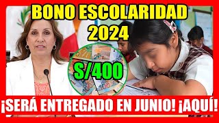 BONO ESCOLARIDAD 2024  Nuevo Bono 400 ¿QUIÉNES LO RECIBEN y CUÁLES SON LOS REQUISITOS DEL GOBIERNO [upl. by Clarabelle191]