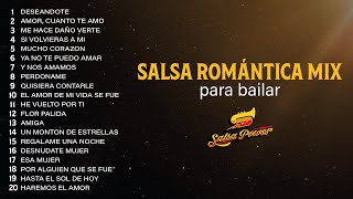 Salsa Romántica Mix Para Bailar  Salsa Power [upl. by Ramedlaw124]