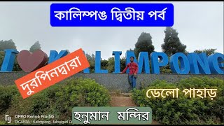 KALIMPONG Tourist Places You Wont Want to Miss PART  2 [upl. by Bozuwa]