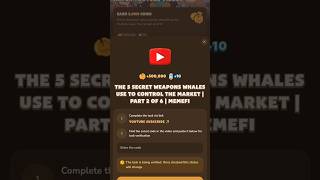 The 5 Secret Weapons Whales Use to Control the Market  Part 2 of 6  MemeFi [upl. by Odnumde]