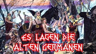 Es lagen die alten Germanen  TrinkliedGerman Drinking Song  English Translation [upl. by Eded]