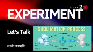 Sublimation experiment उधर्वपातन  reverse sublimation निक्षेपण some salt 🧂 solution [upl. by Kacy]