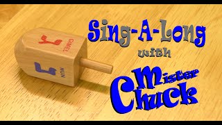 I Have A Little Dreidel The Dreidel Song Dreidel Dreidel Dreidel  SingALong MisterChuck [upl. by Ahsinet]