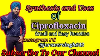 Synthesis and uses of Ciprofloxacin in Hindi [upl. by Nosyd]