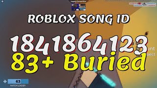 83 Buried Roblox Song IDsCodes [upl. by Abigale69]