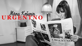 Mirna Kosanin  Urgentno Official Video  2024 [upl. by Venetis835]