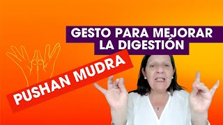 quotPushan mudraquot para mejorar la digestión [upl. by Sorvats]