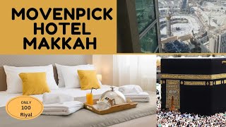 Movenpick Hotel Makkah  Clock Tower Makkah  Movenpick Makkah Hajar Tower Review  Saudia Arabia [upl. by Annohs]