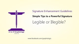 2 Signature Enhancement Guidelines Legible or illegible [upl. by Paloma]