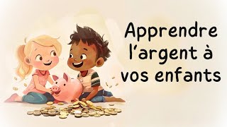 Coups de Gueule  Tes enfants méritent davoir une éducation financière [upl. by Waine932]