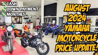 Yamaha Motorcycle August 2024 Price Update All Units Cash Down Monthly Langga Gail [upl. by Stafani]