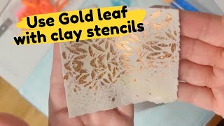 Make 3 different polymer clay surfaces with stencil and gold leaf art studio organization tips [upl. by Yrrot495]