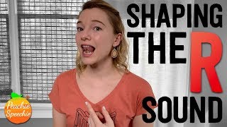 How to Teach the R Sound Shaping the R Sound by Peachie Speechie [upl. by Aitret138]