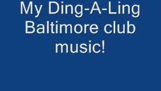 DingALing Baltimore Club Music [upl. by Ewart]