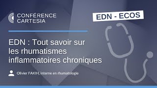 EDN  Tout savoir sur les rhumatismes inflammatoires chroniques [upl. by Ihn]