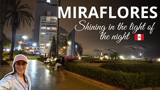 MIRAFLORES Shining in the night of LimaPERU [upl. by Yecram]