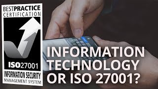 DOES ISO 27001 RELATE TO INFORMATION TECHNOLOGY [upl. by Viv]