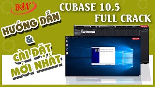 Hướng dẫn cài đặt cubase 105 mới nhất full cờ rắt  BKIN VN [upl. by Furtek278]