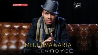 PRINCE ROYCE  Mi Ultima Carta Official Web Clip [upl. by Kelvin]