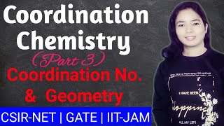 Coordination ChemistryCoordination Number GeometryCSIRNETGATEIITJAMCoordination Compounds [upl. by Acirema792]