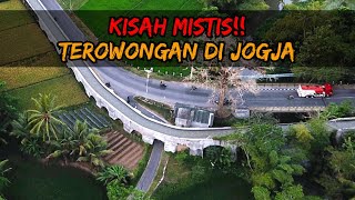 KISAH MISTIS TEROWONGAN DI JOGJA [upl. by Bigod]