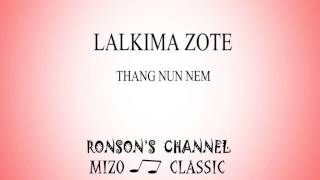 Lalkima Zote  Thang Nunnem [upl. by Loyce]