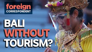 The Year Bali Tourism Stopped  Foreign Correspondent [upl. by Iaj34]