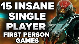 15 BEST SinglePlayer FirstPerson Games You Probably Didnt Play 2023 Edition [upl. by Hulen]