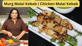 Restaurant Style Murg Malai Kebab Recipe Stove Top amp Oven  Yummy Tummy Aarthi [upl. by Trefor]