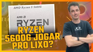 RYZEN 5600G  TROCAR DE PROCESSADOR OU COMPRAR UMA PLACA DE VÍDEO [upl. by Nekcerb959]