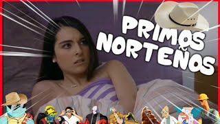 PRIMOS NORTEÑOS🤠👫🏻 23 FINAL FELIZ🔴⚪ [upl. by Luz]