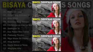 Bisaya Christmas Songs NonStop Special Playlist  Best Bisaya Christian Music Nonstop [upl. by Damha95]