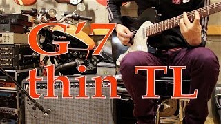 G7 Special 《Telecaster Thinline Type》字幕オンで詳細有り [upl. by Norga]