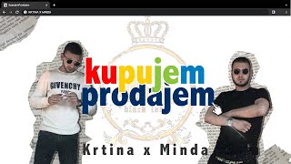 KRTINA X MINDA  KUPUJEM PRODAJEM [upl. by Zohara]